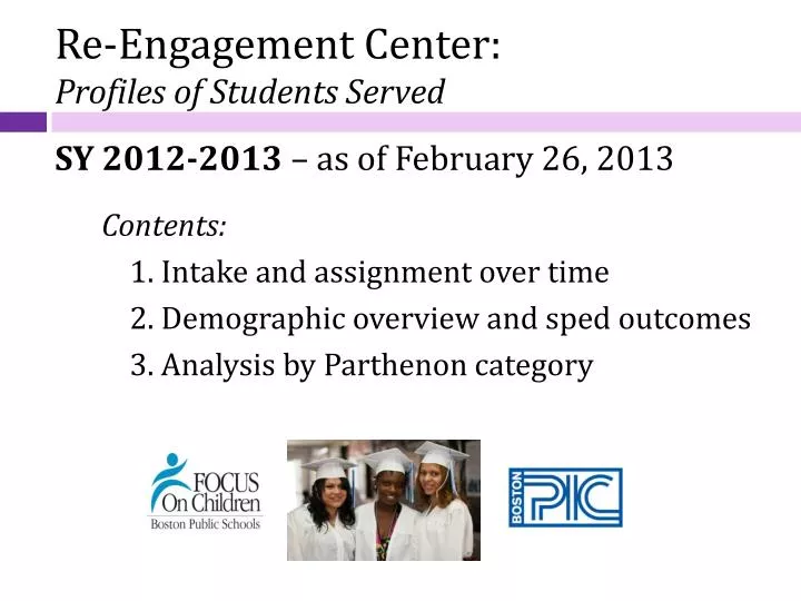 re engagement center profiles of students served sy 2012 2013 as of february 26 2013