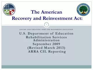 The American Recovery and Reinvestment Act: