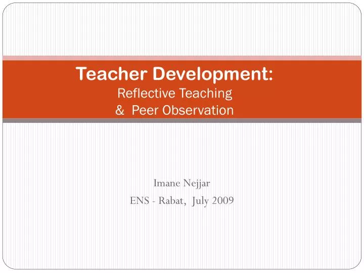 teacher development reflective teaching peer observation