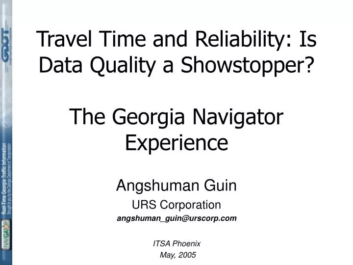 travel time and reliability is data quality a showstopper the georgia navigator experience