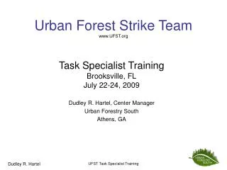 Urban Forest Strike Team UFST