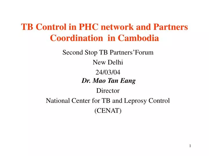 tb control in phc network and partners coordination in cambodia