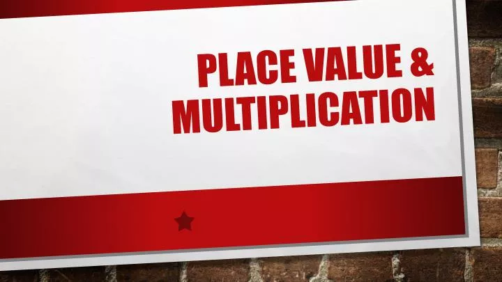 place value multiplication