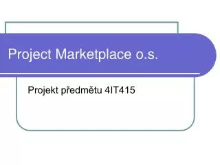 project marketplace o s