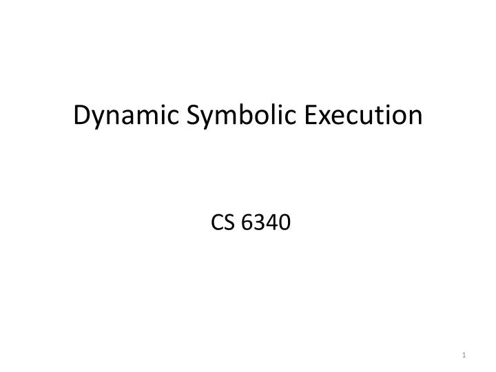 dynamic symbolic execution