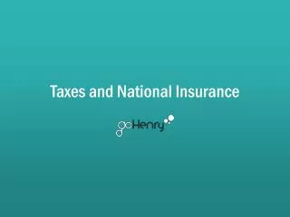 Taxes and National Insurance