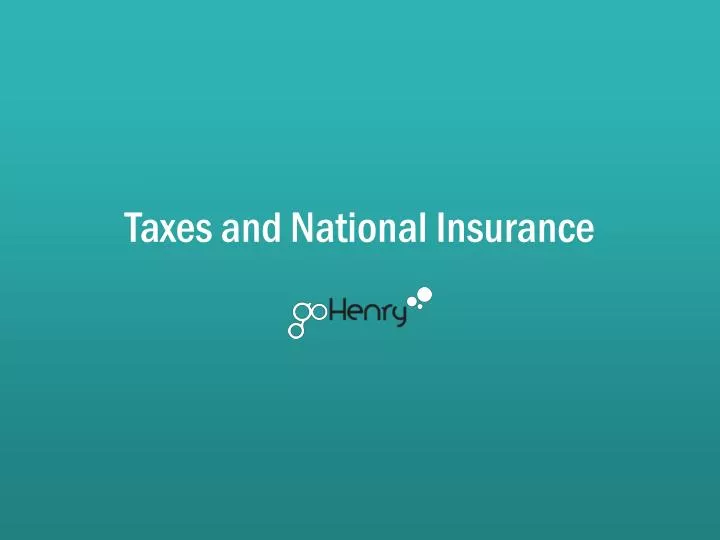 taxes and national insurance