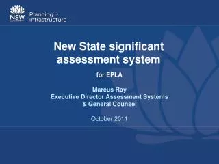 New S tate significant assessment system