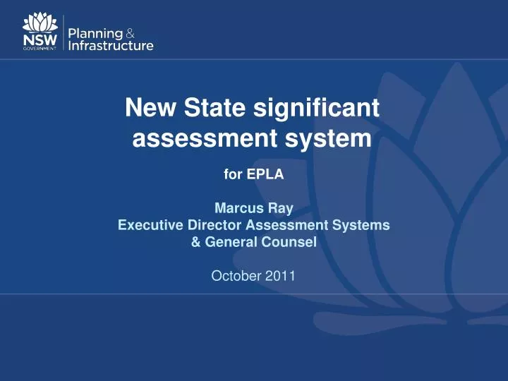 new s tate significant assessment system
