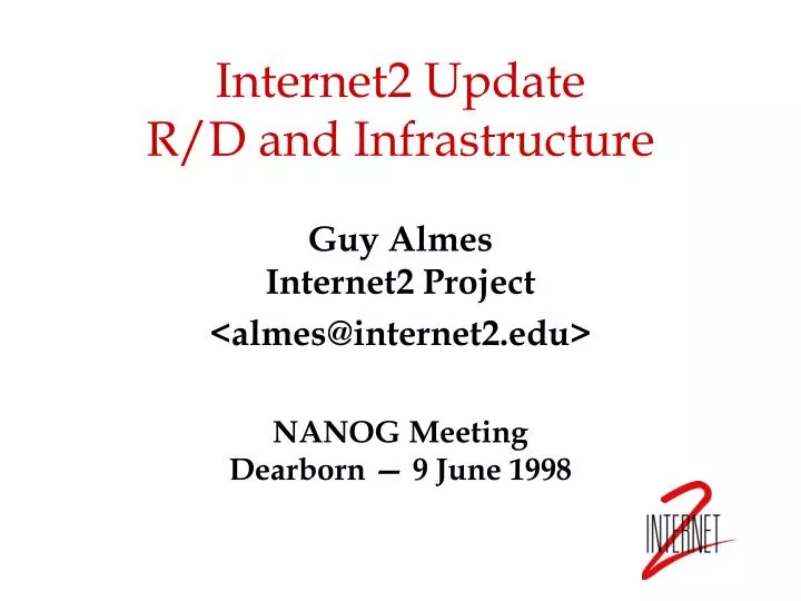 internet2 update r d and infrastructure
