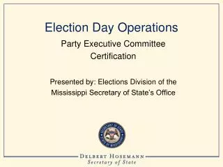 Election Day Operations