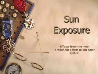 Sun Exposure