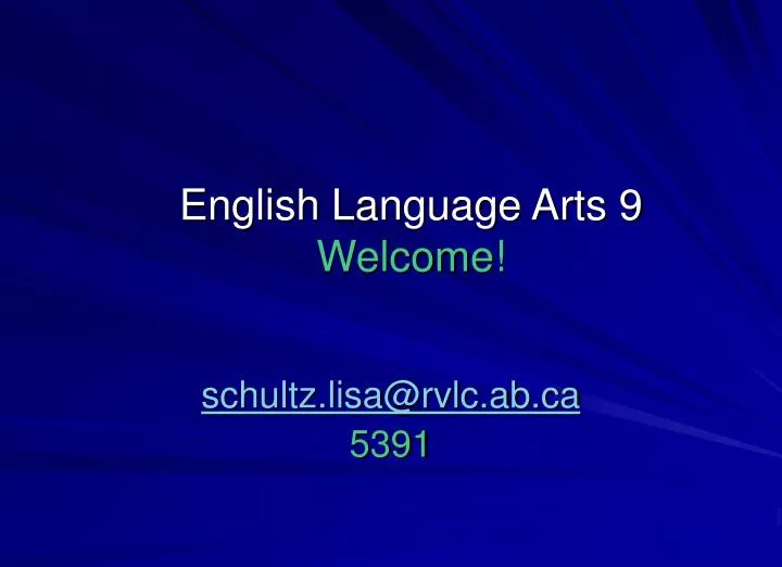english language arts 9 welcome