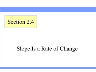 Slope Is a Rate of Change