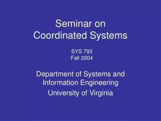 Seminar on Coordinated Systems