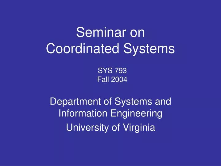 seminar on coordinated systems
