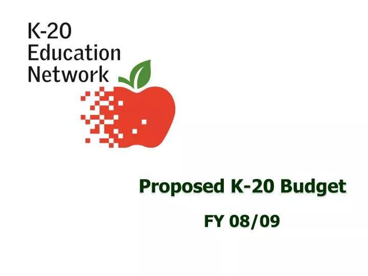 proposed k 20 budget