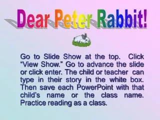 Dear Peter Rabbit!