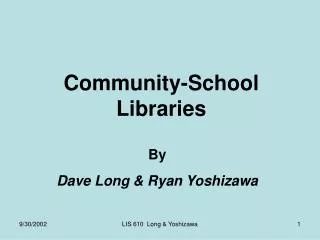Community-School Libraries