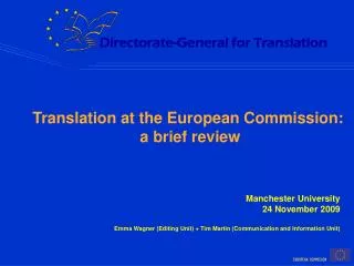 Translation at the European Commission: a brief review