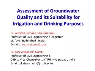 Assessment of Groundwater Quality and its Suitability for Irrigation and Drinking Purposes