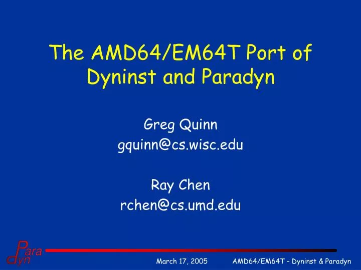 the amd64 em64t port of dyninst and paradyn