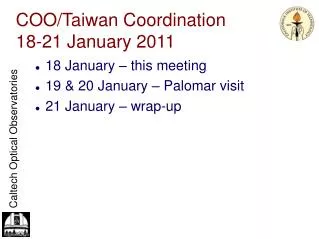 COO/Taiwan Coordination 18-21 January 2011