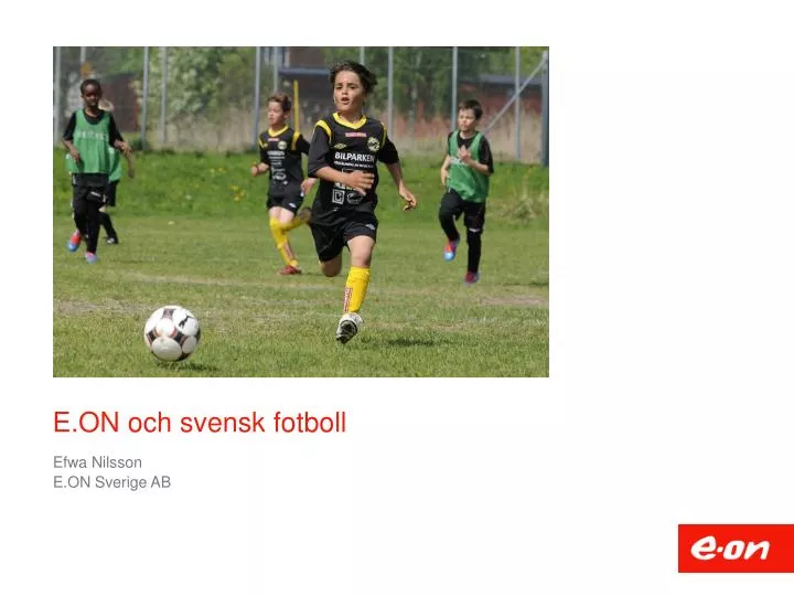 e on och svensk fotboll