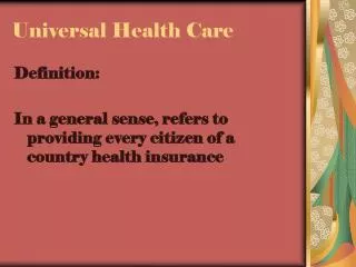 Universal Health Care