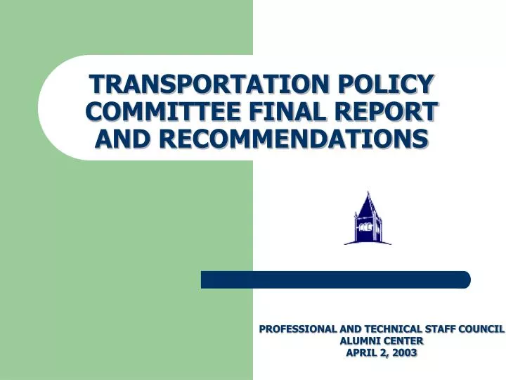 transportation policy committee final report and recommendations
