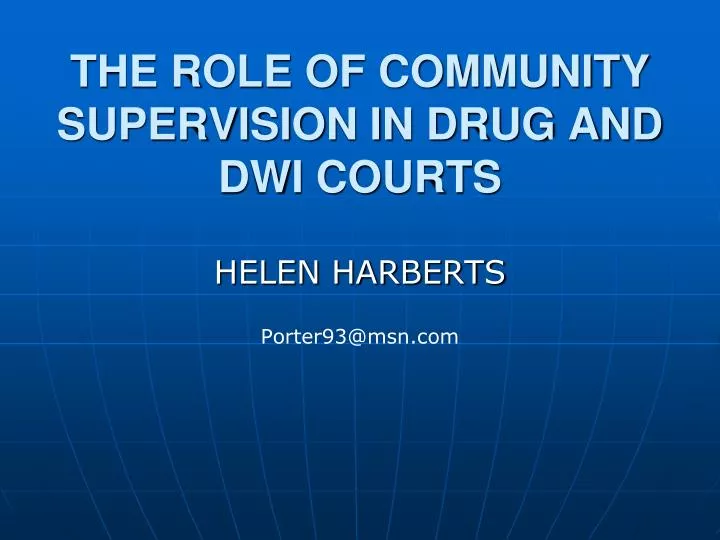 the role of community supervision in drug and dwi courts