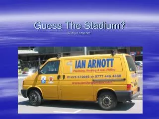 Guess The Stadium? Click to advance