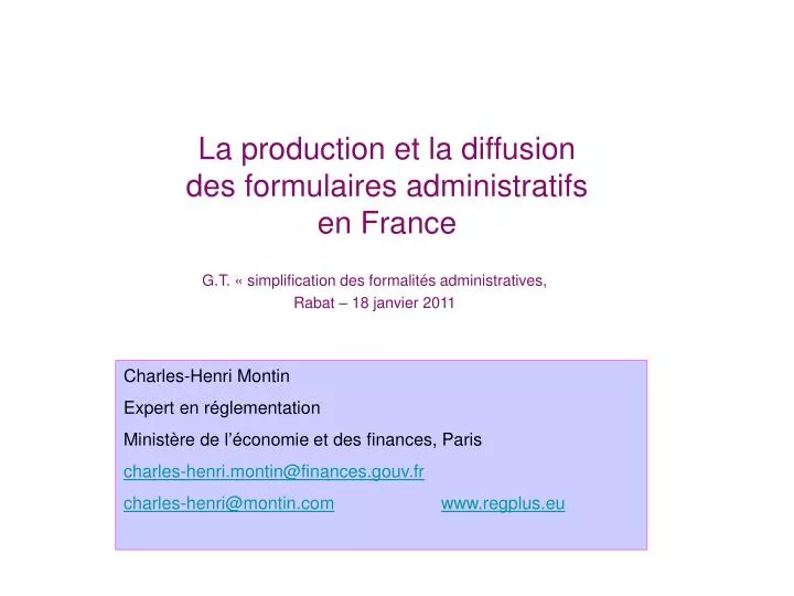 la production et la diffusion des formulaires administratifs en france