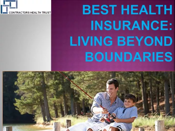 best health insurance living beyond boundaries