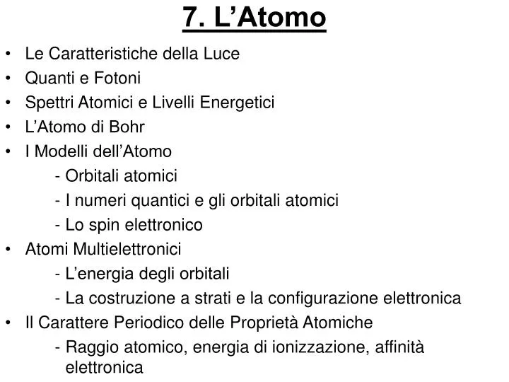 7 l atomo