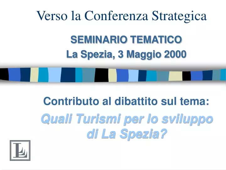 verso la conferenza strategica