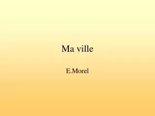 ma ville