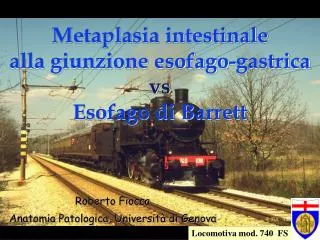 Metaplasia intestinale alla giunzione esofago-gastrica vs Esofago di Barrett