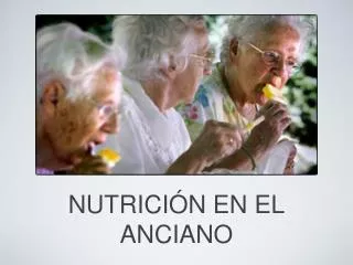 nutrici n en el anciano