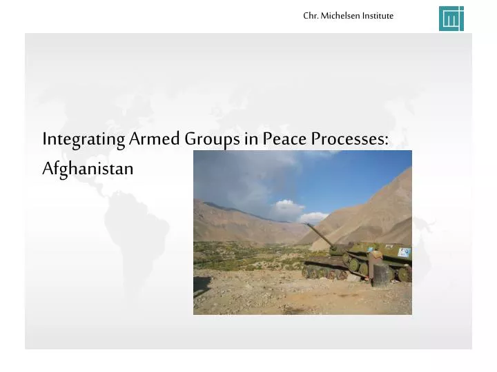 integrating armed groups in peace processes afghanistan