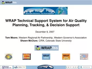 WRAP Technical Support System for Air Quality Planning, Tracking, &amp; Decision Support