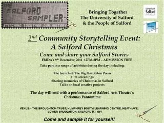 2 nd Community Storytelling Event: A Salford Christmas Come and share your Salford Stories