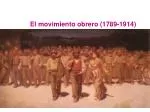 El movimiento obrero (1789-1914) - slide 1