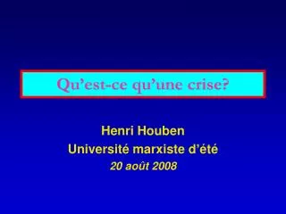 henri houben universit marxiste d t 20 ao t 2008