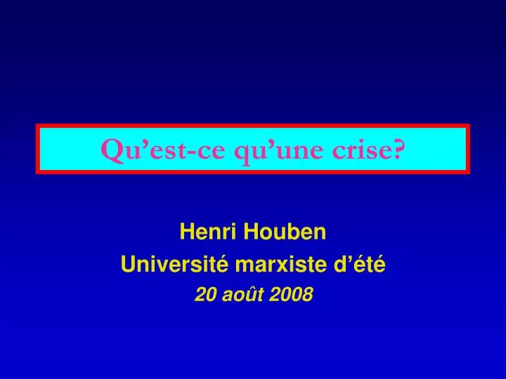 henri houben universit marxiste d t 20 ao t 2008