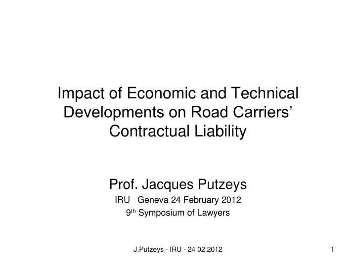 impact of economic and technical developments on road carriers contractual liability