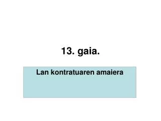 13 gaia
