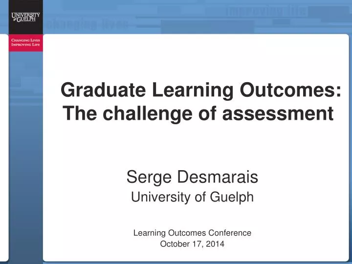 graduate learning outcomes the challenge of assessment