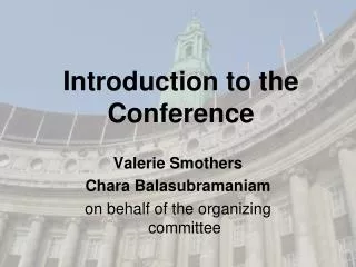 Introduction to the Conference