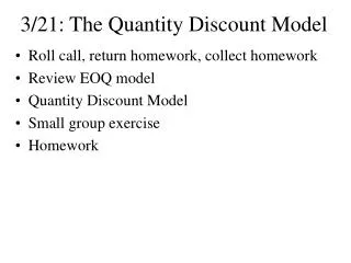 3/21: The Quantity Discount Model